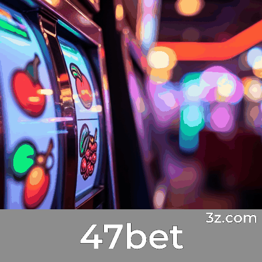 Descubra o Valor Único para Membros no 47bet